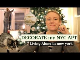 LIVING ALONE in NYC: decorate my NYC APARTMENT for CHRISTMAS - new york holiday vlog at home