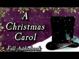 A Christmas Carol - Full Audiobook