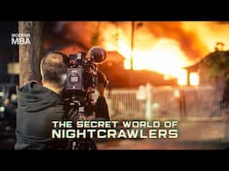 How Nightcrawlers Really Make Money