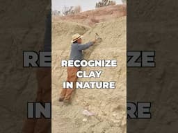 How To Recognize Clay in Nature