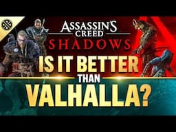 Will Assassin's Creed Shadows Be BETTER Than Valhalla...