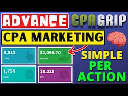 ADVANCED CPA Marketing | CPA Grip Offer | Promote On Free Website | Digital Marketing | Earn Money