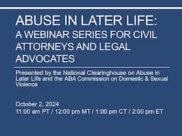 Module 1: Abuse in Later Life Overview