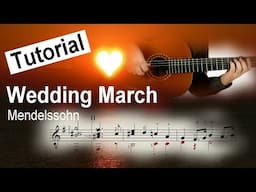 Wedding March (Mendelssohn) - Easy Guitar Tutorial (score & TAB)