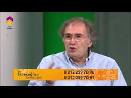 Prof. Saracoglu ile Hayat ve Sağlık - 30 Nisan 2016 - 31. Bölüm