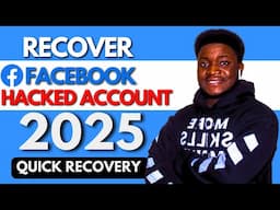 How To Recover Hacked Facebook Account | 2025 Updated