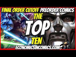 Top 10 New Preorder Comics To Buy HOT LIST 🔥 Final Order Cutoff Comic Books