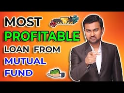 Most Profitable Loan from Mutual Fund || Lowest Interest Loan Against Mutual Fund || Prasenjit Paul