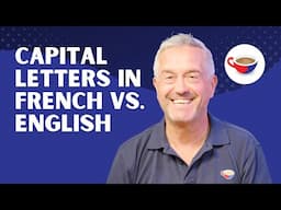 Capital letters in French vs. English - 'français' or 'Français'? | CBF Show 2.06