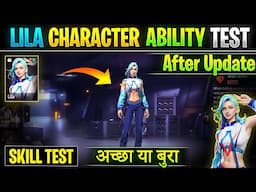 Free fire Lila character ability | Lila character test | Lila character skill after update