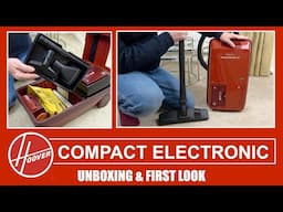 Hoover Compact Electronic Cylinder Vacuum Cleaner Unboxing & First Look