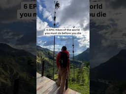 The most EPIC hikes of the world! #travel