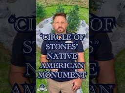 🪨 🪶Circle of Stones Native American Monument, Phrophetstown, Indiana