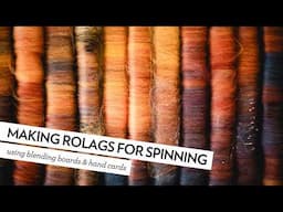 What's the Secret to Making Perfect Rolags for Spinning?