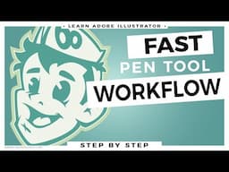 Adobe Illustrator Workflow Series: Pen Tool for Logos