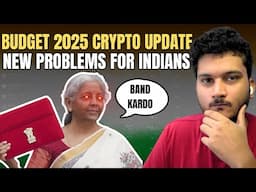 CRYPTO INVESTORS AGAIN CRUSHED - INDIA BUDGET 2025 | CRYPTO BITCOIN UPDATE