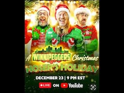 A Winnipeggers Christmas- Hoser's Holiday!