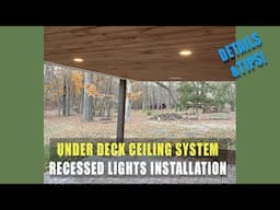 Recessed lights for under deck ceiling system