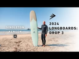 2024 Longboards Drop 3: Singleton with Taylor Jensen | Firewire Surfboards