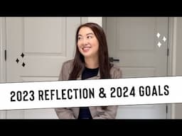 2023 Reflection & 2024 Goals