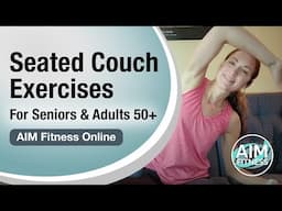 The BEST Seated Couch Exercises | Stretches for Adults 50+ and Seniors | Back & Neck Stretches