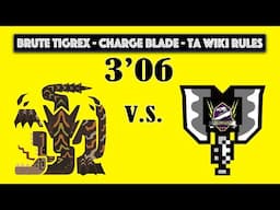 [Xbox] 3'06 Charge Blade Solo - Brute Tigrex - TA Wiki Rules (PRE-ALATREON) - MHW Iceborne