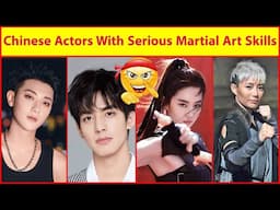 Chinese Actors Who Are Trained In Professional Martial Arts😱🥋🥊