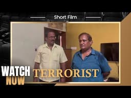 Terrorist by Sridhar Sriraman| A Short Film Released by Dadasaheb Phalke International Film Festival