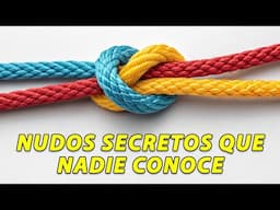 17 Formas De Hacer Nudos Que Desearía Haber Conocido Antes - Me Habrían Ahorrado Mucho Tiempo