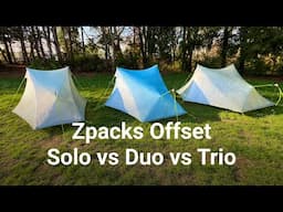 Zpacks Offset Solo vs Offset Duo vs Offset Trio Tents