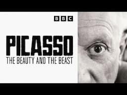 Picasso: The Beauty and the Beast | BBC Select