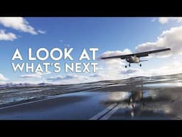 Microsoft Flight Simulator 2024 - NEW Info On Features, Fixes and More 2020, 2024 and Beyond