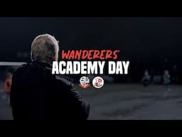 ACADEMY DAY | Wanderers vs Crawley Town