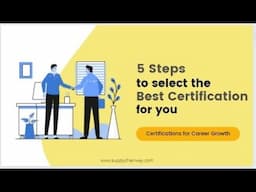 5 Steps to select the Best Certification for you