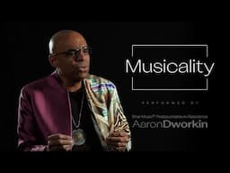 "Musicality" by Aaron Dworkin (Poetjournalist-in-Residence at Shar Music®)