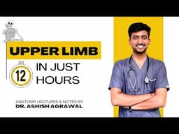 Upper Limb Anatomy|| First Year MBBS || Anatomy lectures by Ashish