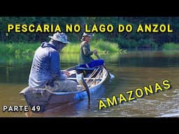 PESCA COM TURISTA NO LAGO DO ANZOL - VÍDEO 49  -  Amazonas