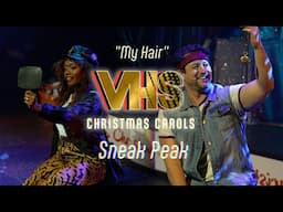 My Hair ✂⏱️VHS Christmas Carols 2024!