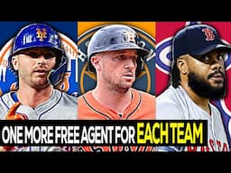 One More MLB Free Agent for Each Team