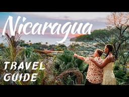 Things you can't miss on your next trip to Nicaragua - 2021 Travel Guide