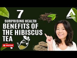 Seven Surprising Health Benefits of The Hibiscus Tea