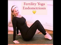 YOGA for FERTILITY Endometriosis with YogaYin