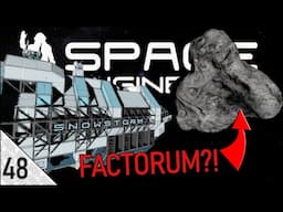 Space Engineers Survival (Episode 48) - Taking on a FACTORUM Outpost! [2024]