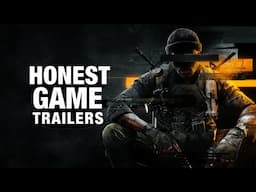 Honest Game Trailers | Call of Duty: Black Ops 6