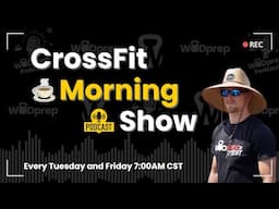 CrossFit Morning Show