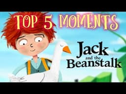 Fairy Tale Stories for Children - Top 5 BEST moments in the Story of Jack and the Beanstalk.