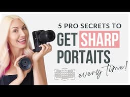 SHARP FOCUS FORMULA: Nail sharp portraits every time!