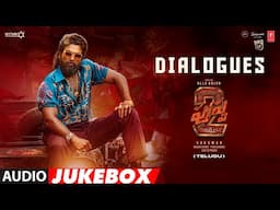 Pushpa 2 The Rule - Dialogues Jukebox | Allu Arjun | Rashmika | Sukumar | DSP