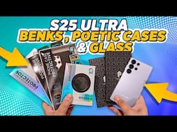 Samsung Galaxy S25 Ultra Best Glass Protector & Cases From Benks & Poectic