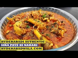 Hyderabadi Nihari Sira Paya | Authentic Recipe in Hindi - Urdu